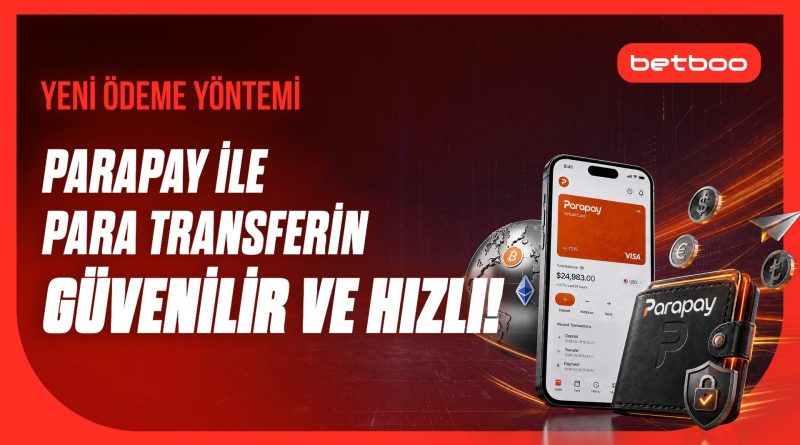 Parapay Kripto Bahisleri, İşte Betboo Yeni Ödeme Yöntemi